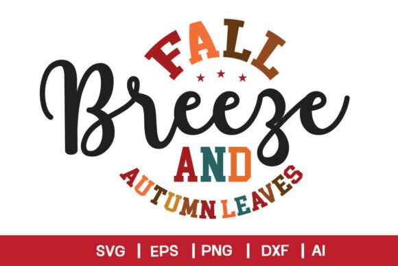 Embracing the Beauty of Fall Breeze and Autumn Leaves: A Digital Designer’s Guide to SVG Files