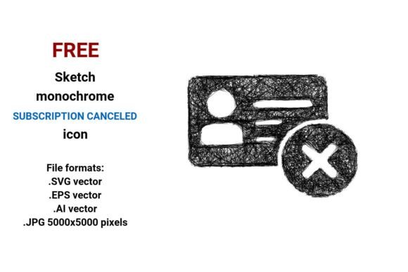 FREE Sketch Subscription Canceled Icon: A Practical Design Asset for Modern Workflows