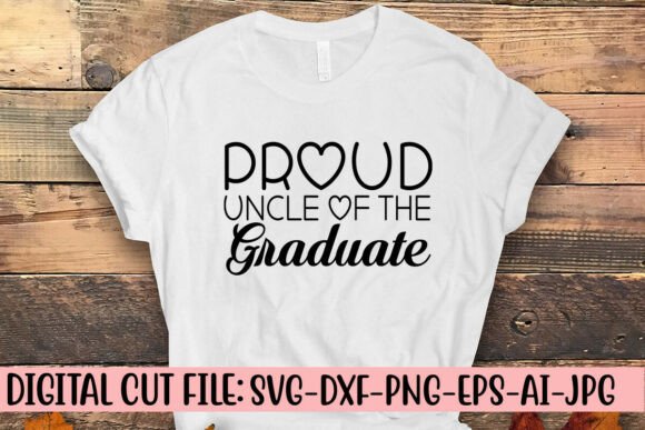 Proud Uncle of the Graduate SVG: A Versatile Design for Creative Projects